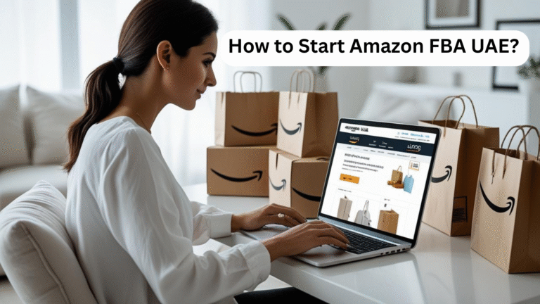 How to Start Amazon FBA UAE?