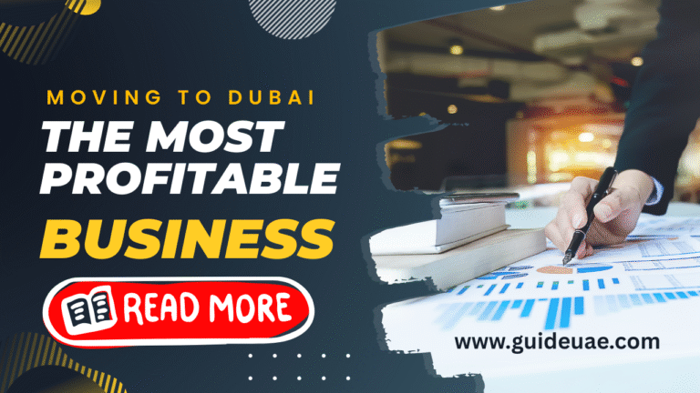The Most Profitable Business in UAE